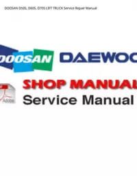 DOOSAN D50S  D60S  D70S LIFT TRUCK Service Repair Manual preview