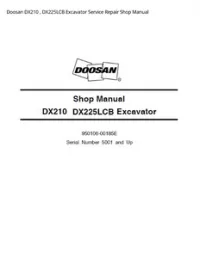 Doosan DX210   DX225LCB Excavator Service Repair Shop Manual preview