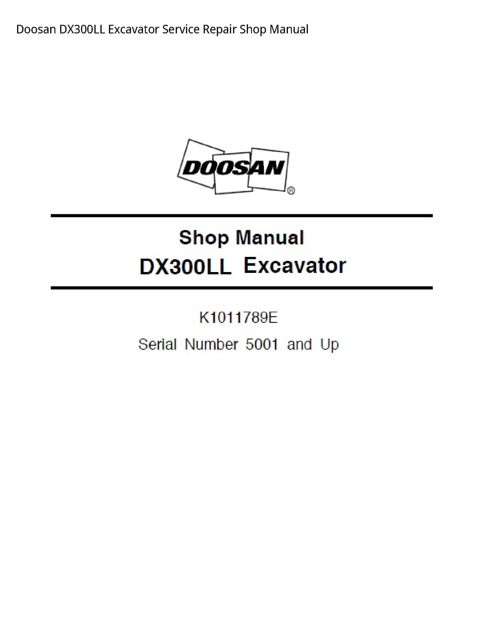 Doosan DX300LL Excavator manual