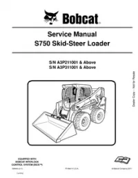 2011 Bobcat S750 Skid-Steer Loader Service Repair Workshop Manual(S/N A3P211001 & Above S/N A3P311001 & Above) preview