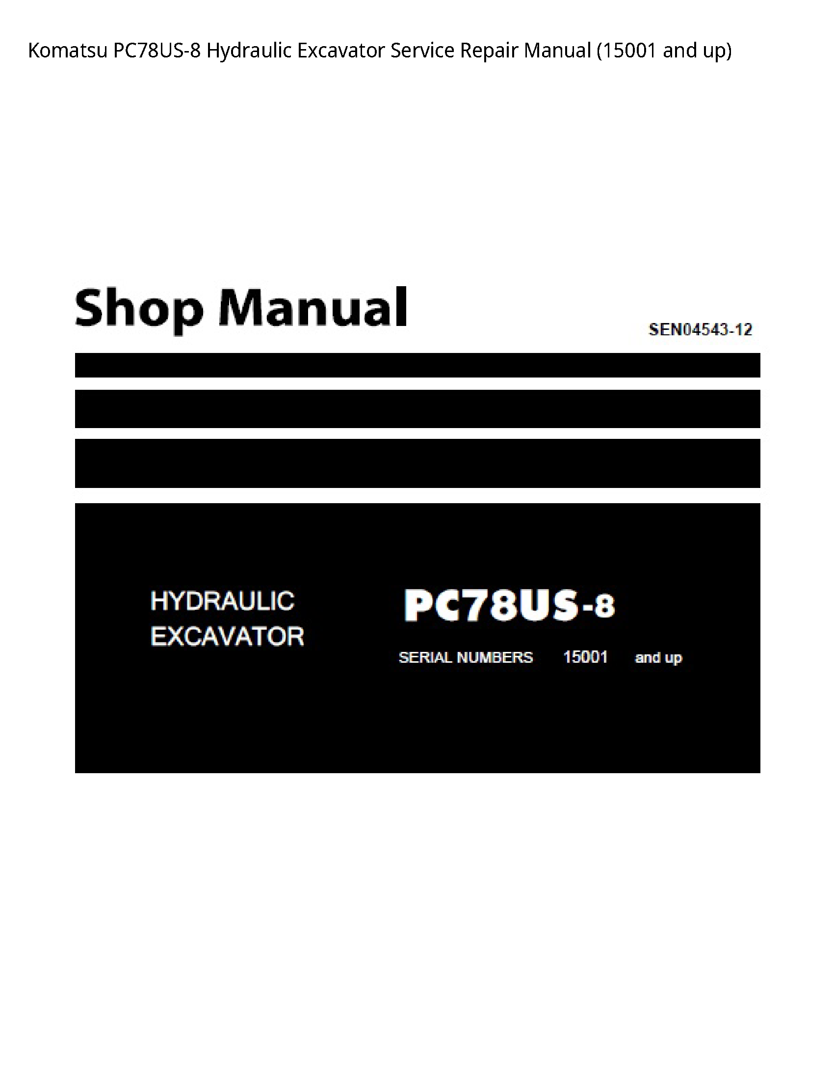 KOMATSU PC78US-8 Hydraulic Excavator manual
