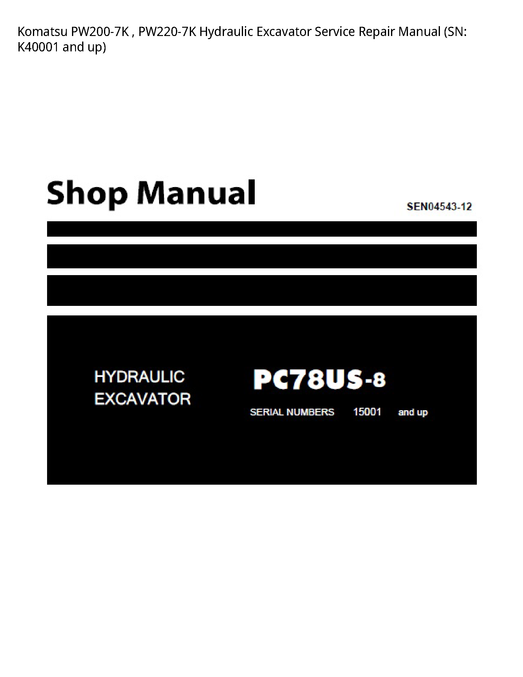 KOMATSU PW200-7K Hydraulic Excavator manual