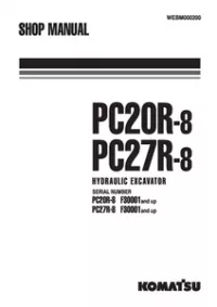 Komatsu PC20R-8  PC27R-8 Hydraulic Excavator Service Repair Manual (S/N: F30001 and up) preview