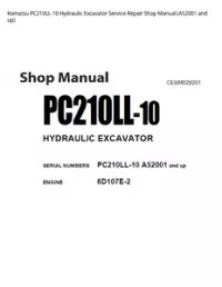 Komatsu PC210LL-10 Hydraulic Excavator Service Repair Shop Manual (A52001 and up) preview