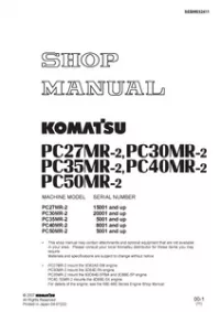 Komatsu PC27MR-2 PC30MR-2 PC35MR-2 PC40MR-2 PC50MR-2 Hydraulic Excavator Service Repair Manual preview