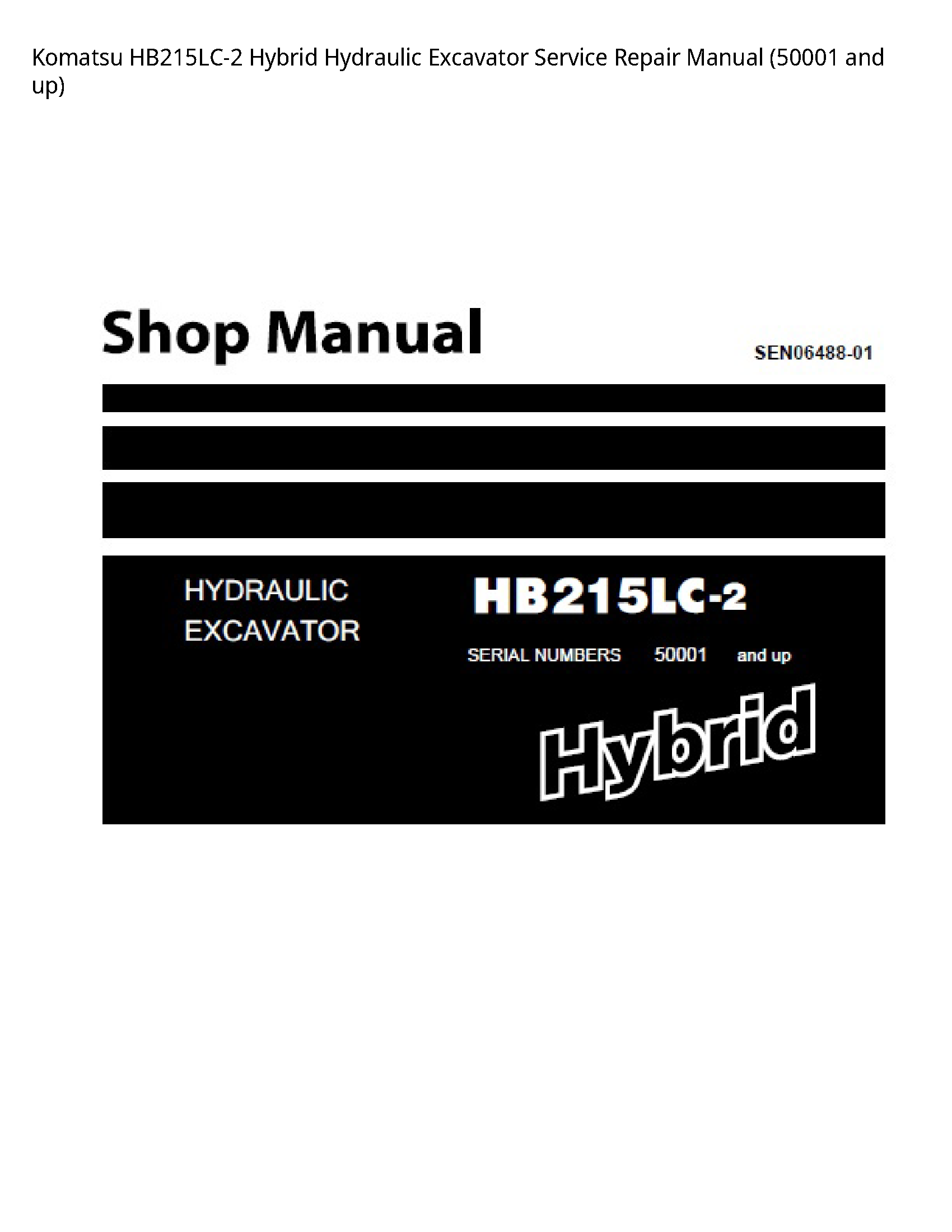 KOMATSU HB215LC-2 Hybrid Hydraulic Excavator manual