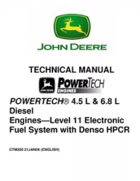John Deere Diesel Engines Powertech 4.5L and 6.8L Level 11 Fuel systems with Denso HPCR Technical Manual - CTM220 preview