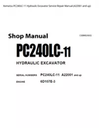 Komatsu PC240LC-11 Hydraulic Excavator Service Repair Manual (A22001 and up) preview