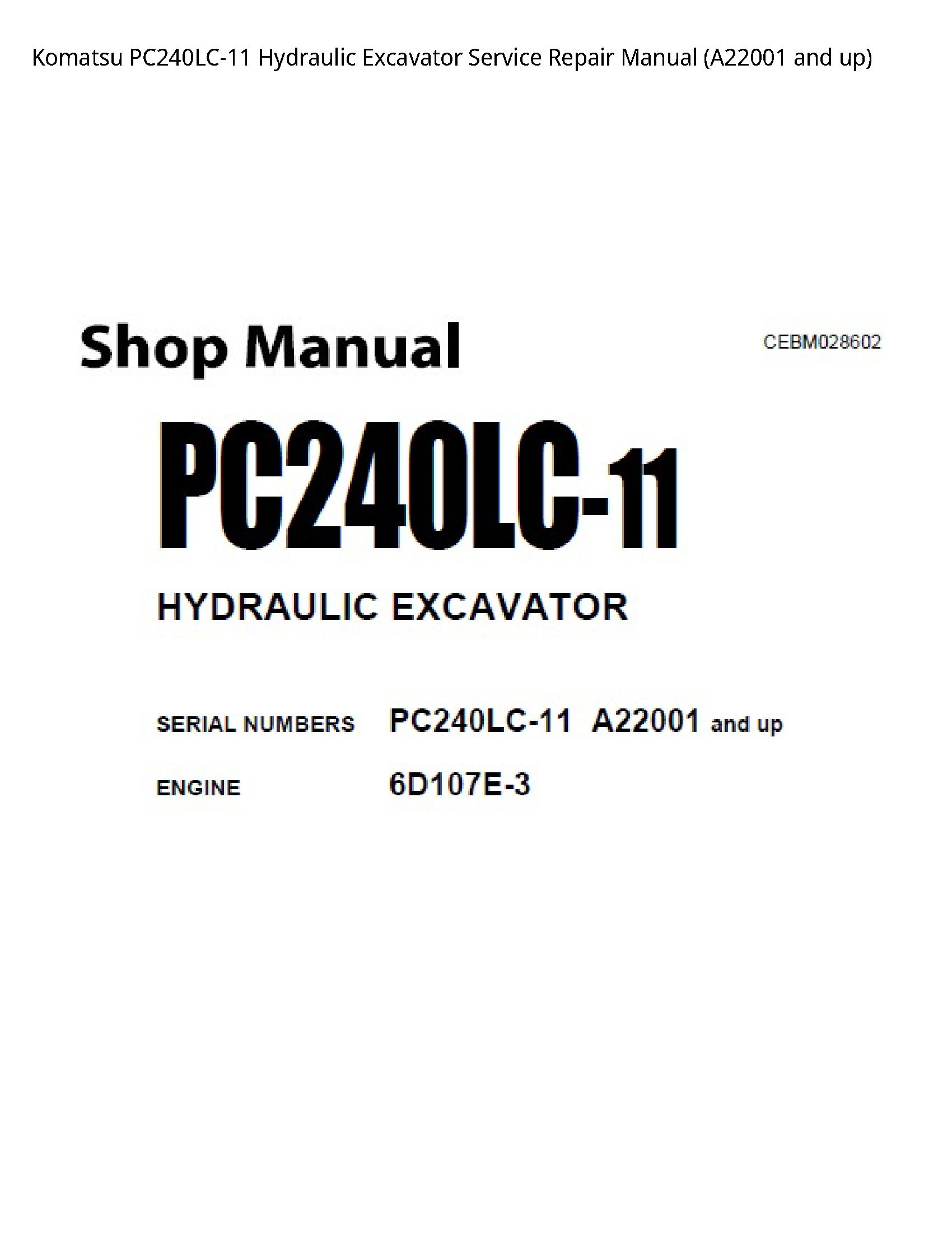KOMATSU PC240LC-11 Hydraulic Excavator manual