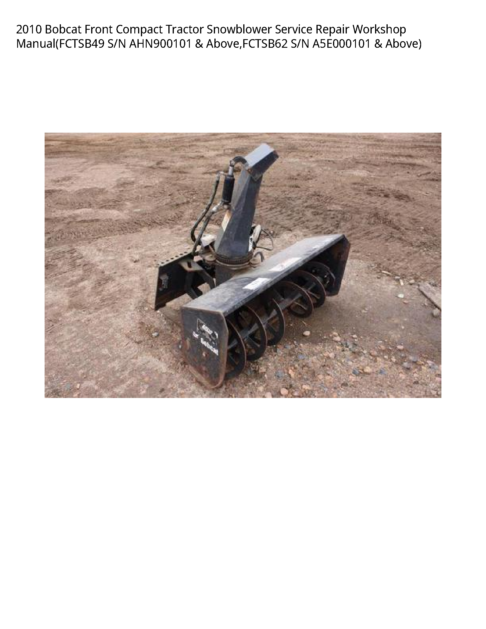 Bobcat Front Compact Tractor Snowblower manual