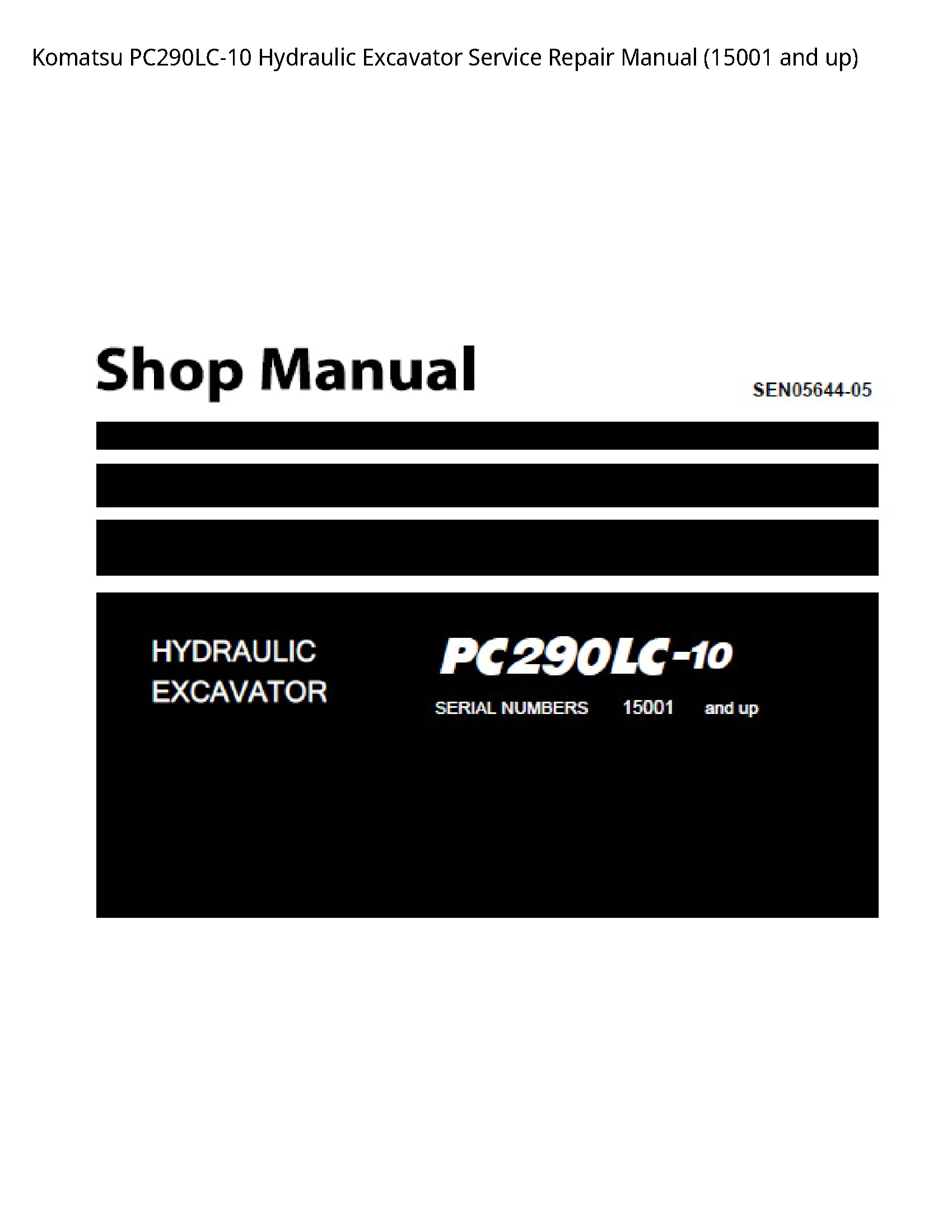 KOMATSU PC290LC-10 Hydraulic Excavator manual
