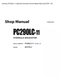 Komatsu PC290LC-11 Hydraulic Excavator Service Repair Manual (A27001- UP) preview