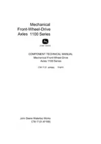 John Deere Mechanical Front-Wheel-Drive Axles 1100 Series Technical Manual - ctm17 preview