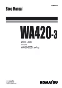 Komatsu WA420-3 Wheel Loader Service Repair Manual (S/N: WA420H20051 and up) preview
