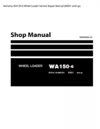 Komatsu WA150-6 Wheel Loader Service Repair Manual (80001 and up) preview