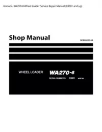 Komatsu WA270-8 Wheel Loader Service Repair Manual (83001 and up) preview