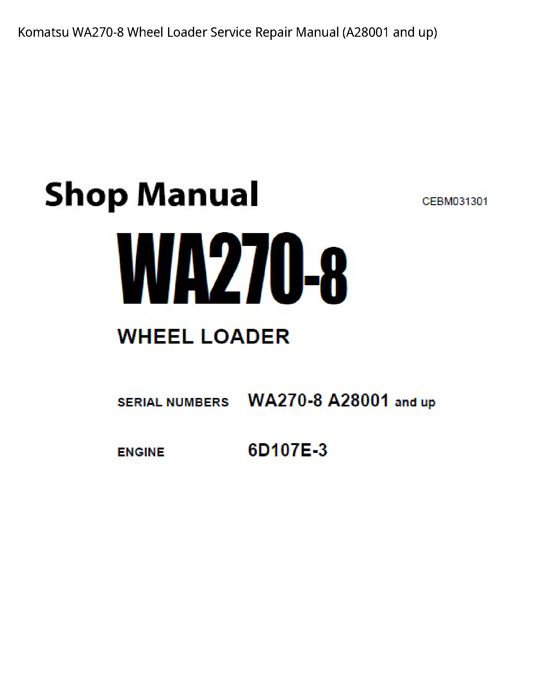 KOMATSU WA270-8 Wheel Loader manual