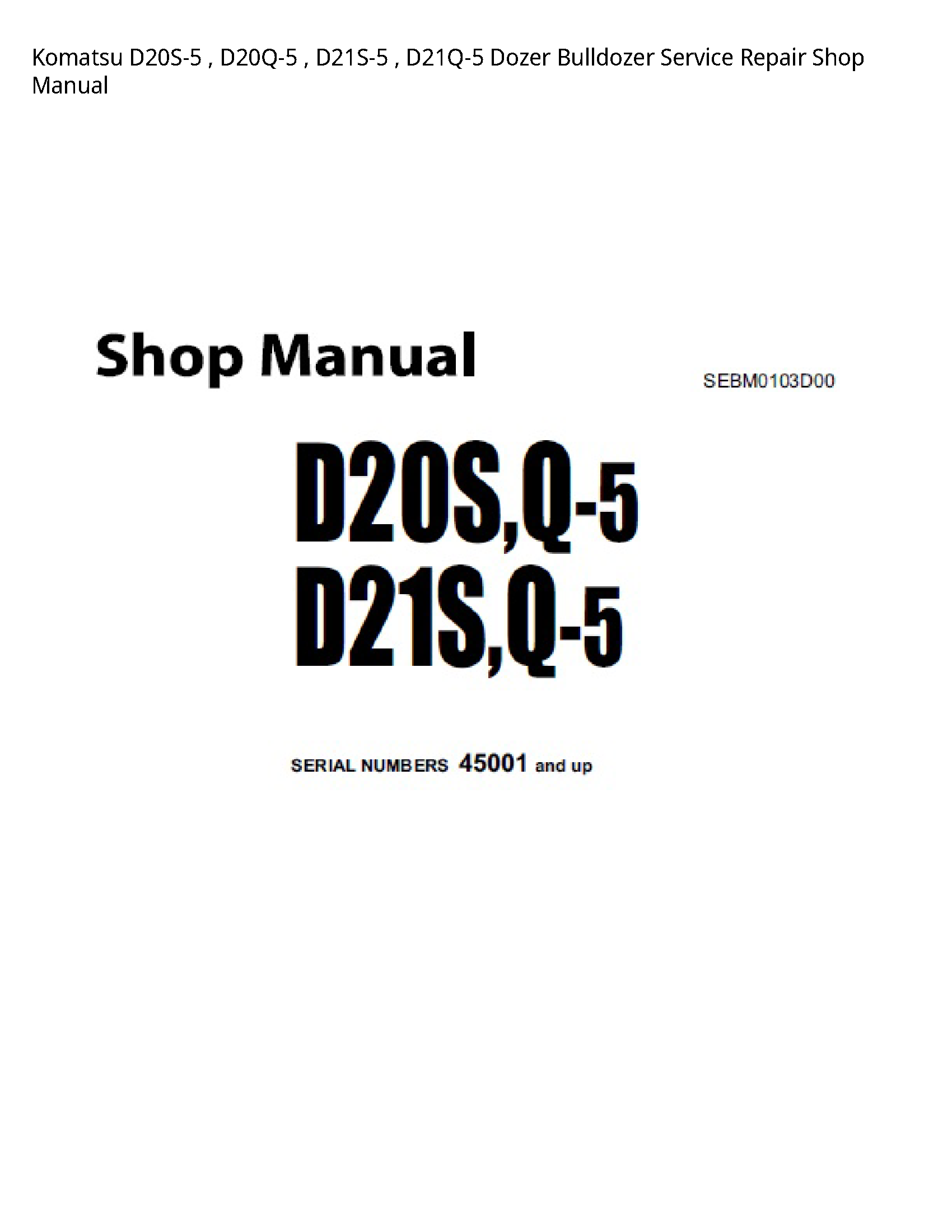 KOMATSU D20S-5 Dozer Bulldozer manual