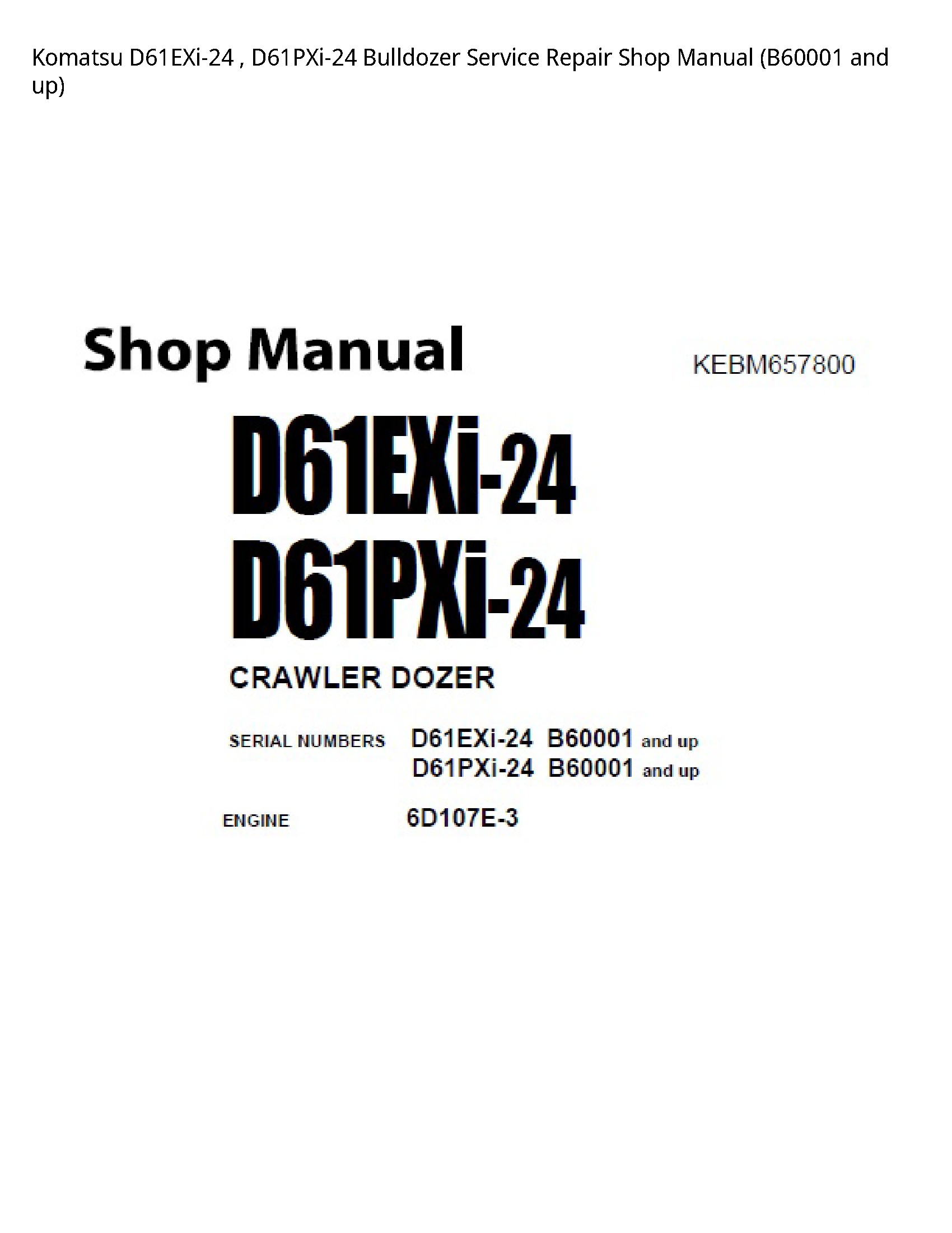 KOMATSU D61EXi-24 Bulldozer manual