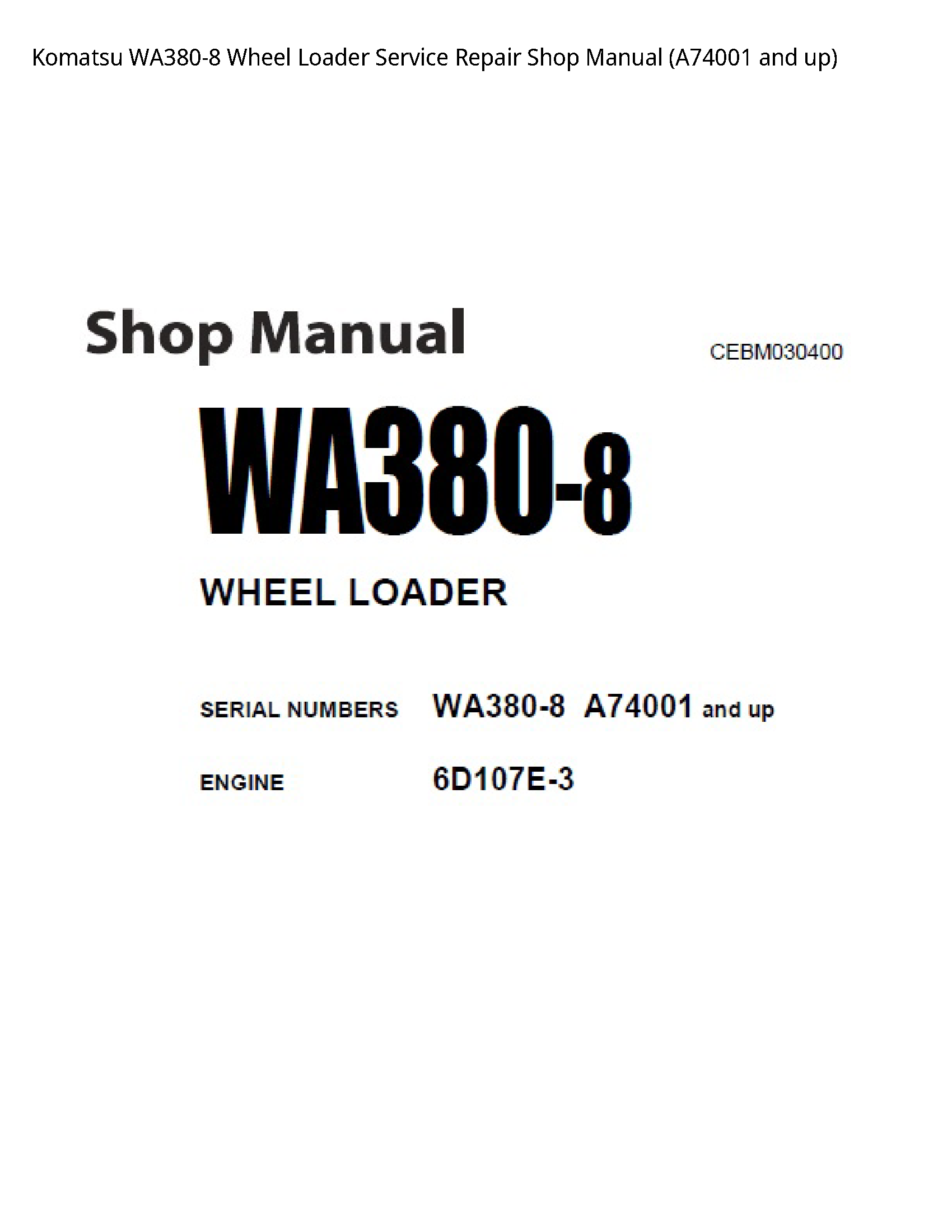 KOMATSU WA380-8 Wheel Loader manual