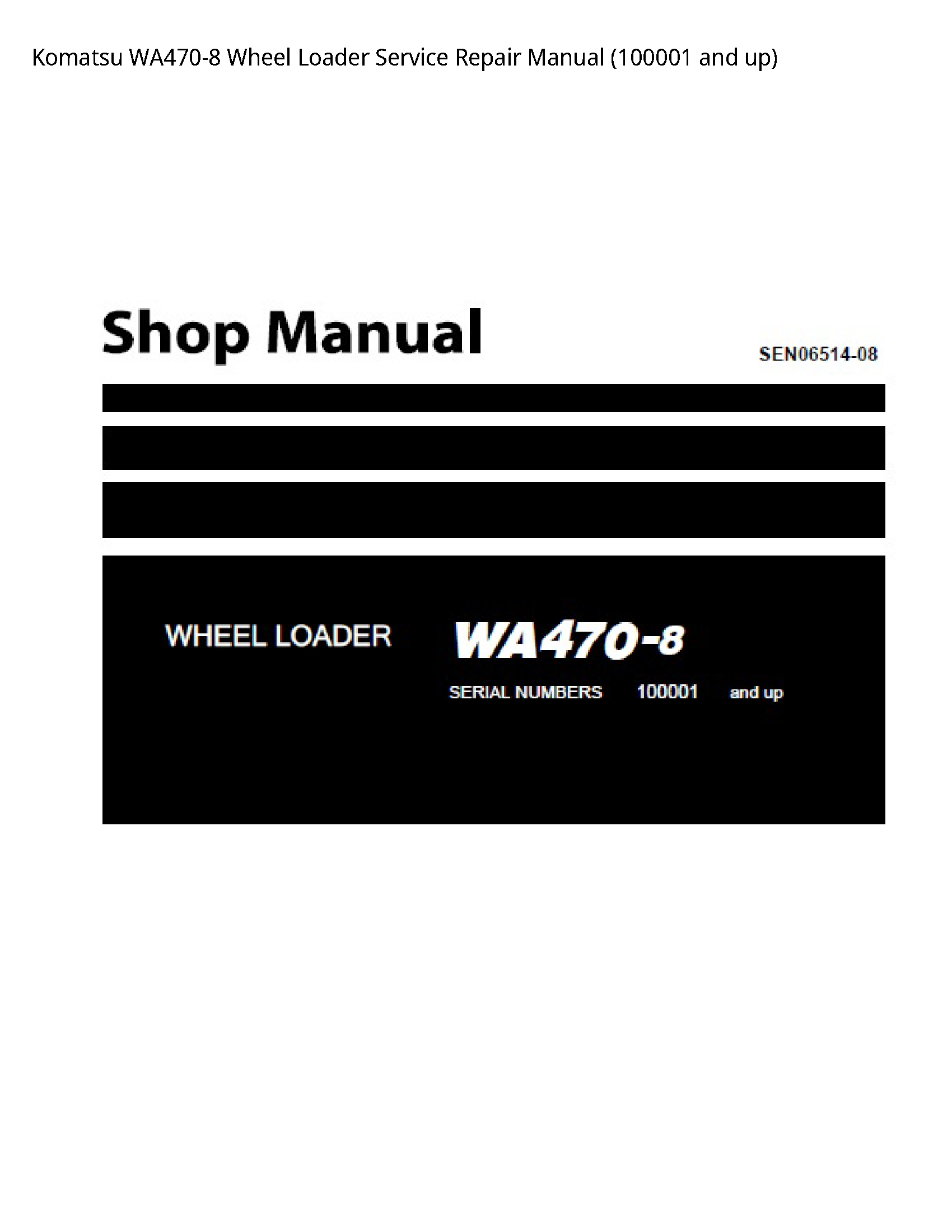 KOMATSU WA470-8 Wheel Loader manual