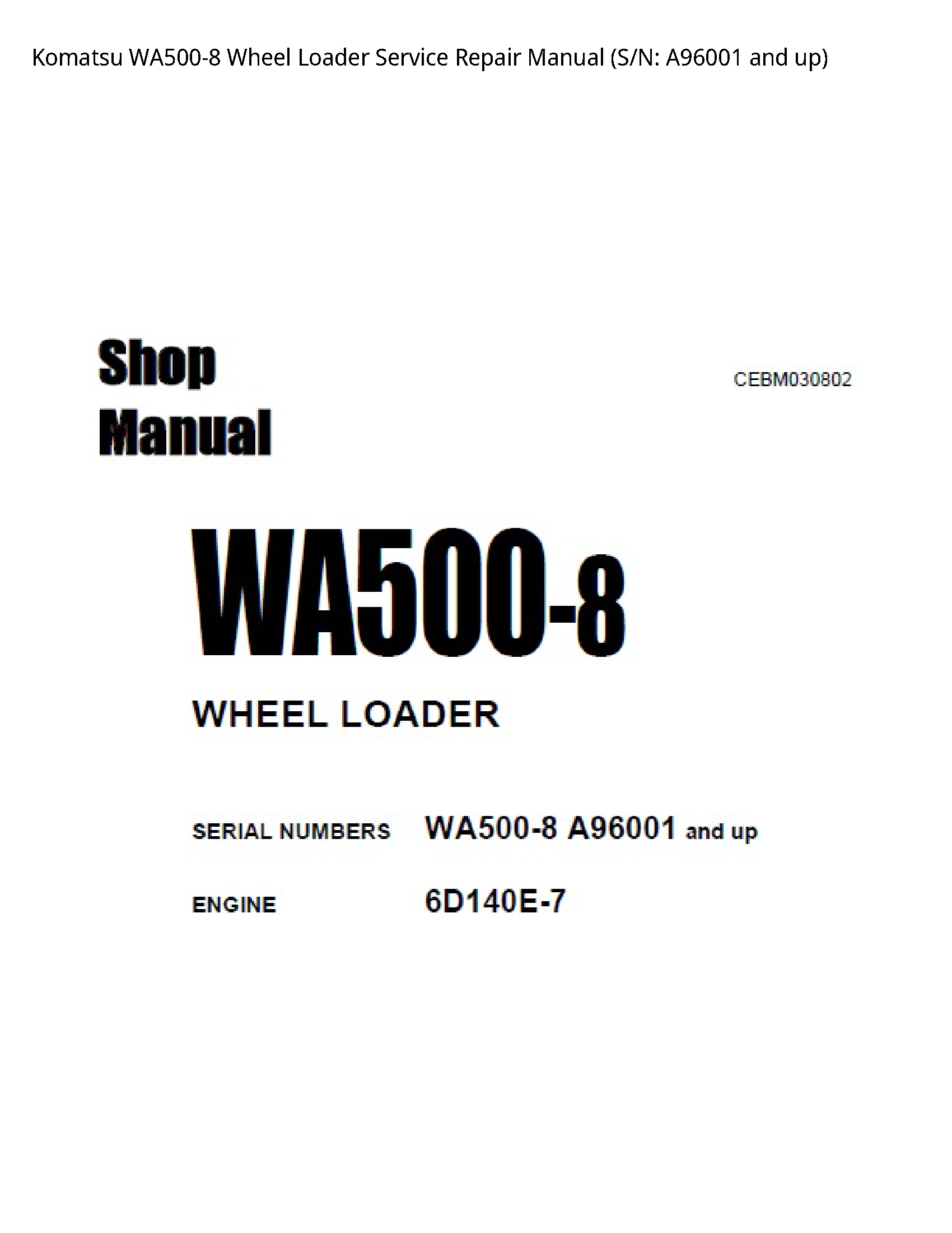 KOMATSU WA500-8 Wheel Loader manual