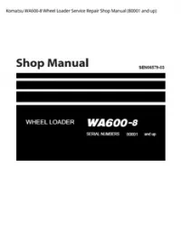 Komatsu WA600-8 Wheel Loader Service Repair Shop Manual (80001 and up) preview