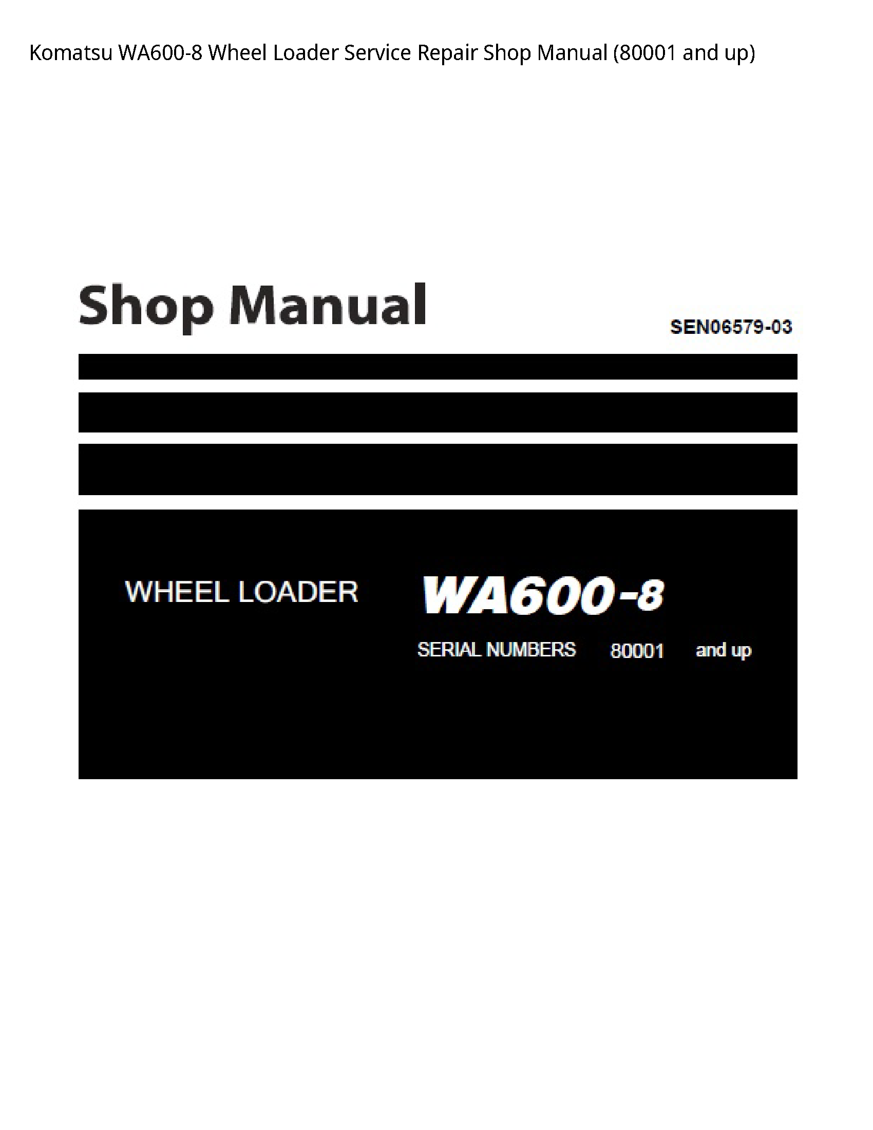 KOMATSU WA600-8 Wheel Loader manual