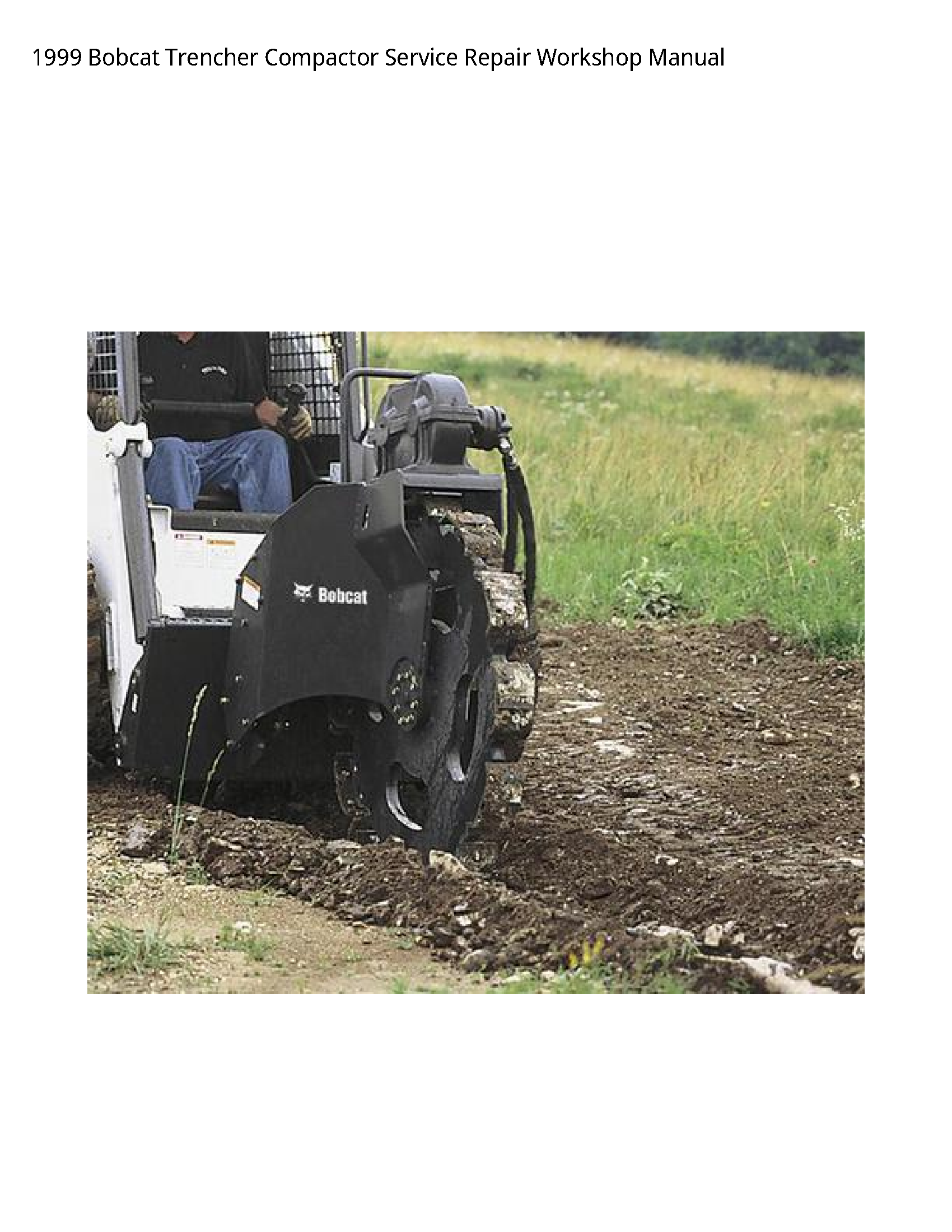 Bobcat Trencher Compactor manual