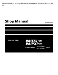 Komatsu D51EXi-24   D51PXi-24 Bulldozer Service Repair Shop Manual (10001 and up) preview