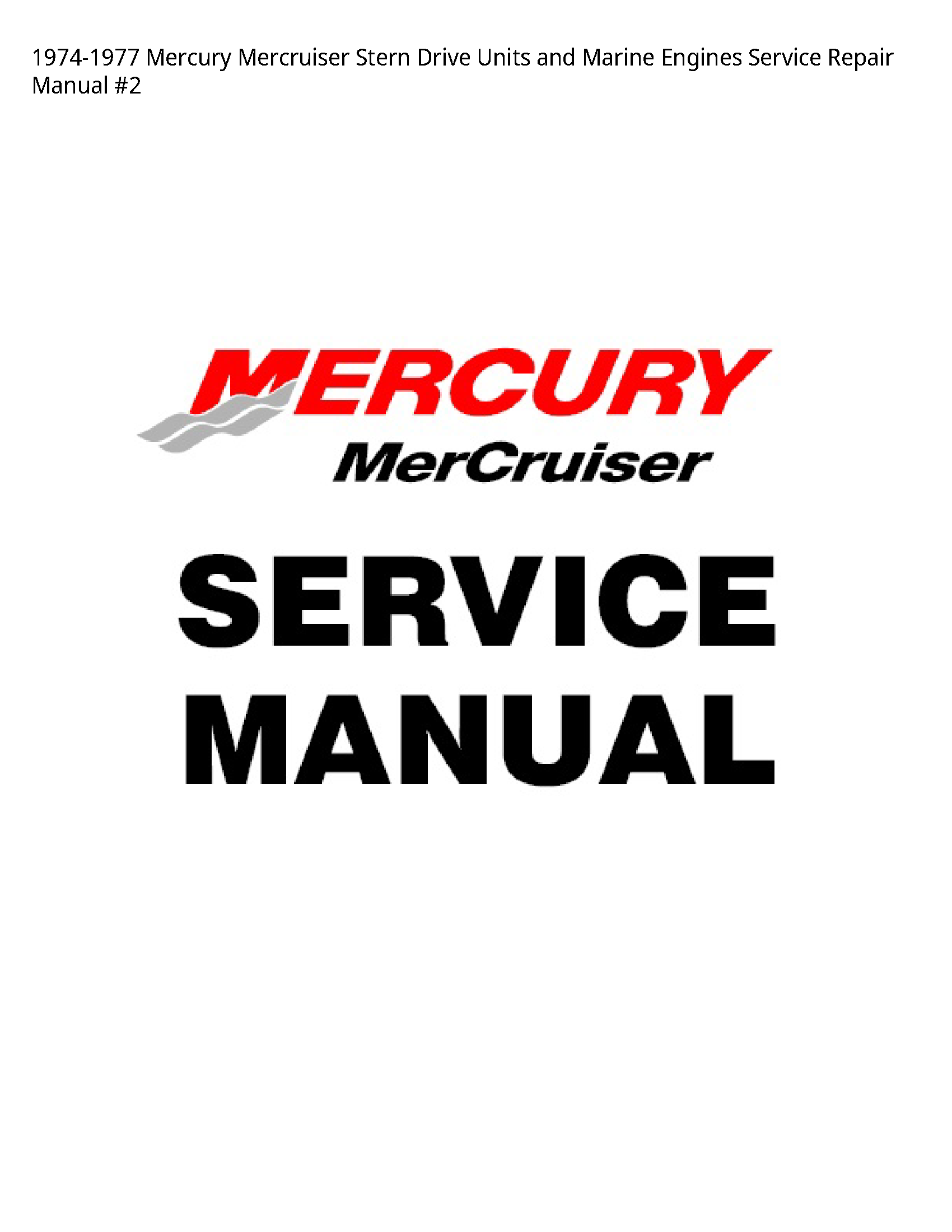 Mercury Mercruiser Stern Drive Units  Marine Engines manual