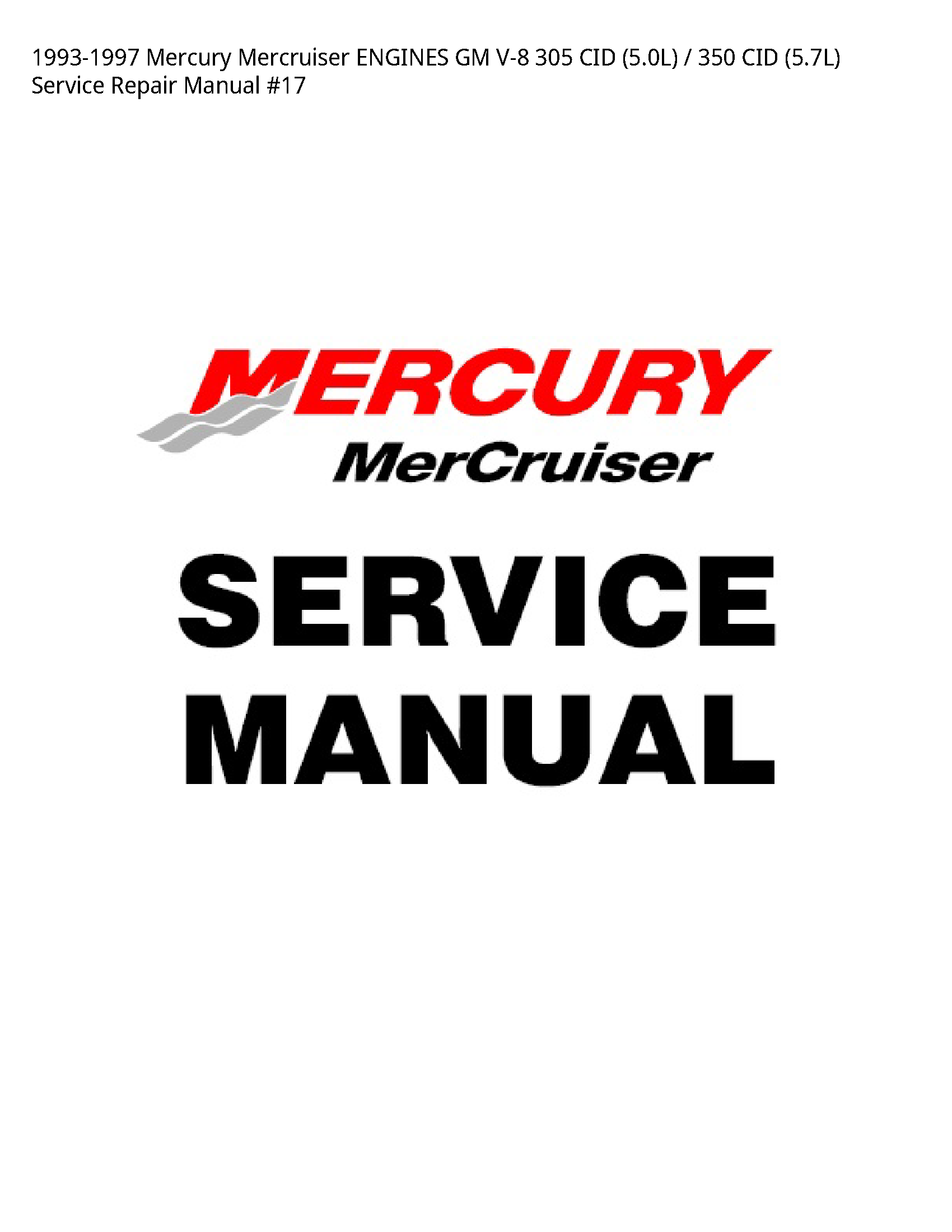 Mercury V-8 Mercruiser ENGINES GM CID CID manual