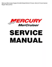 Mercury Mercruiser Engine IN-LINE Diesel D2.8L D-Tronic  D4.2L D-Tronic Service Repair Manual #22 preview