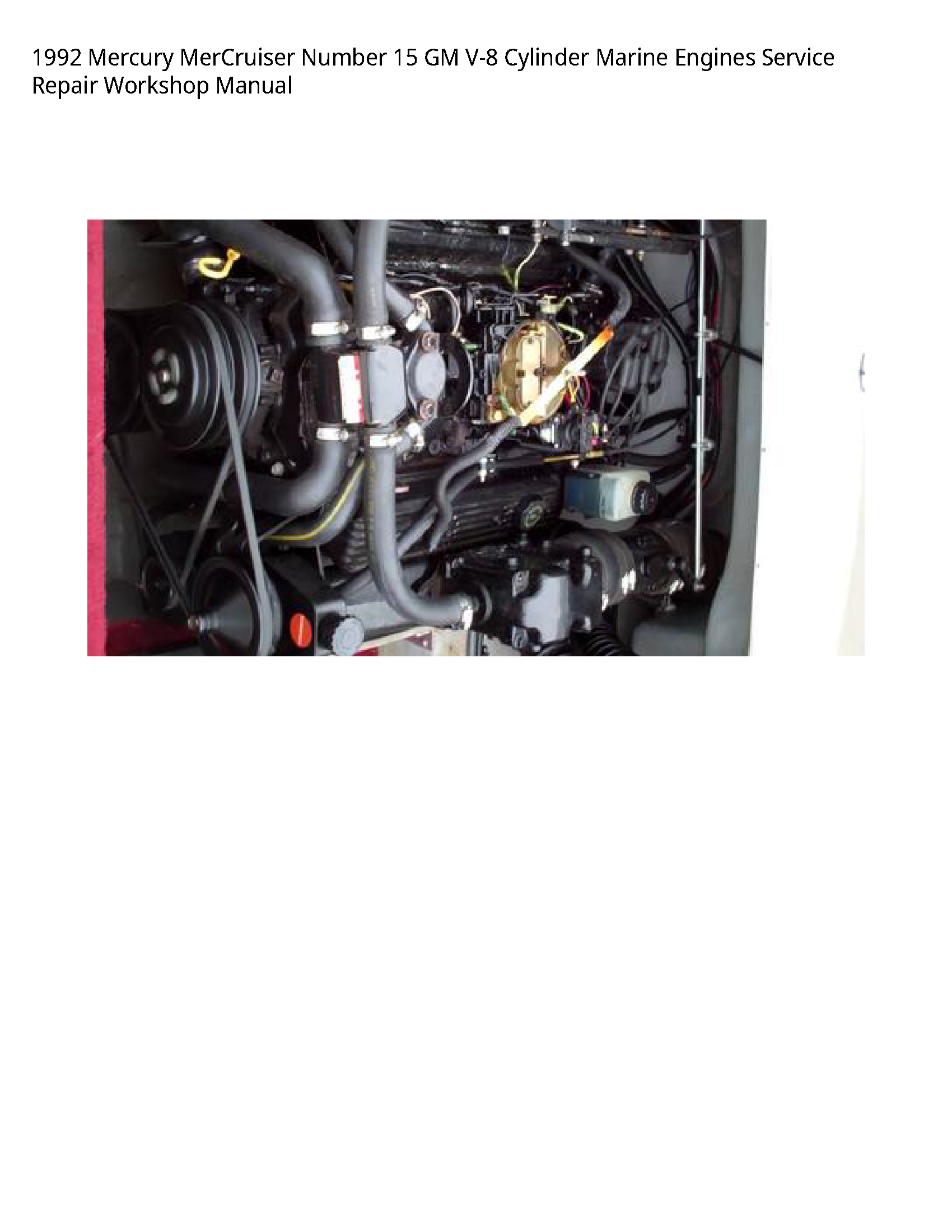 Mercury 15 MerCruiser Number GM Cylinder Marine Engines manual