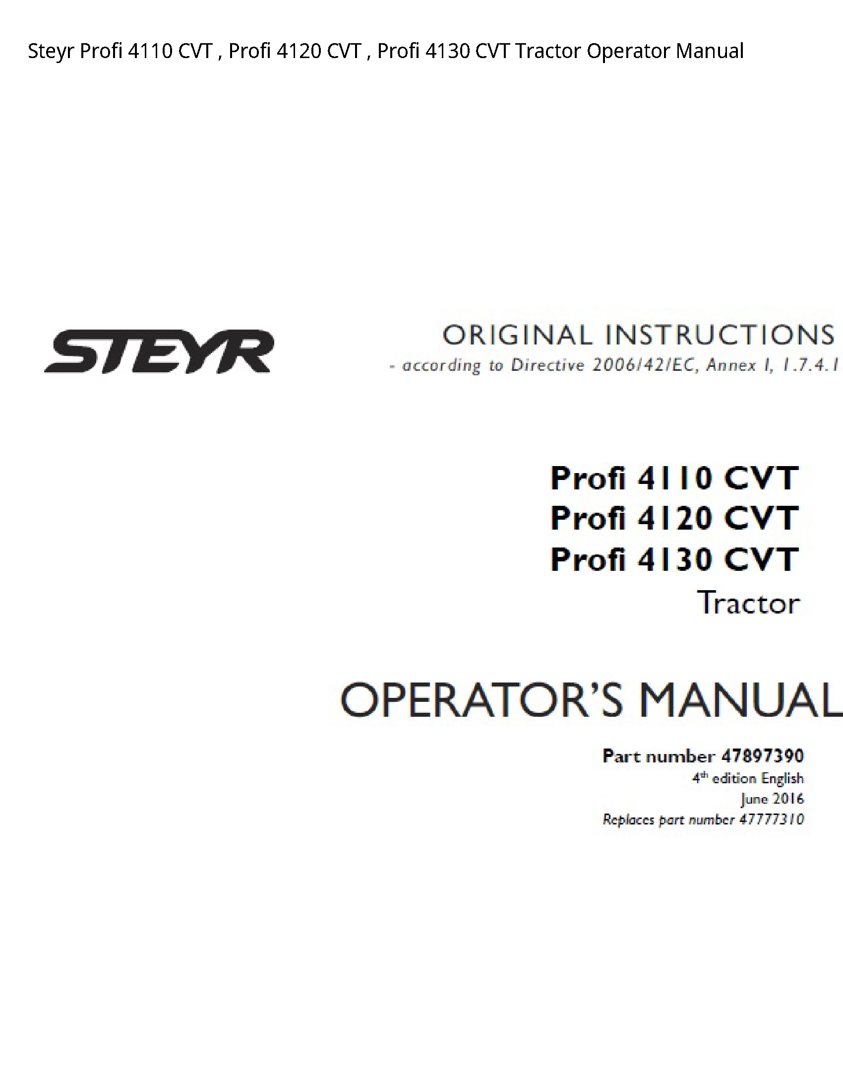 Steyr 4110 Profi CVT Profi CVT Profi CVT Tractor Operator manual