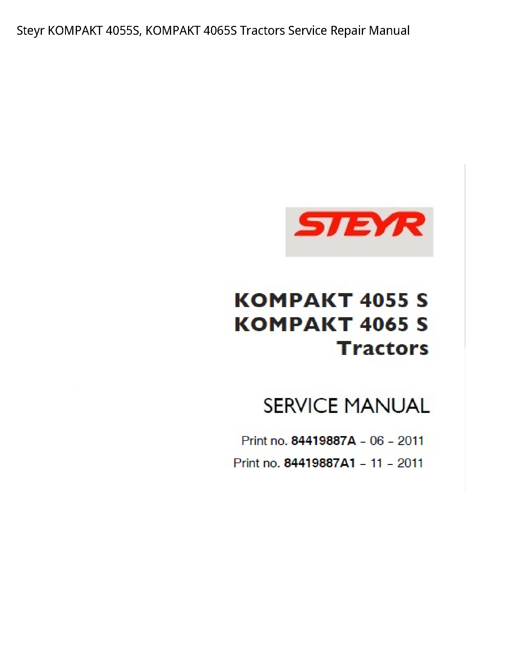 Steyr 4055S KOMPAKT KOMPAKT Tractors manual