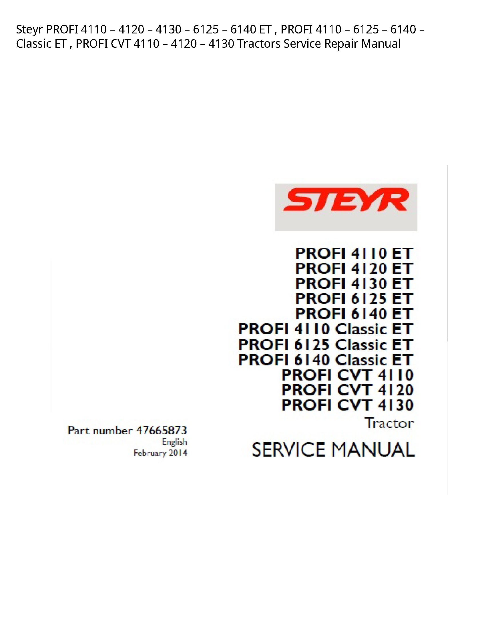 Steyr 4110 PROFI ET PROFI Classic ET PROFI CVT Tractors manual