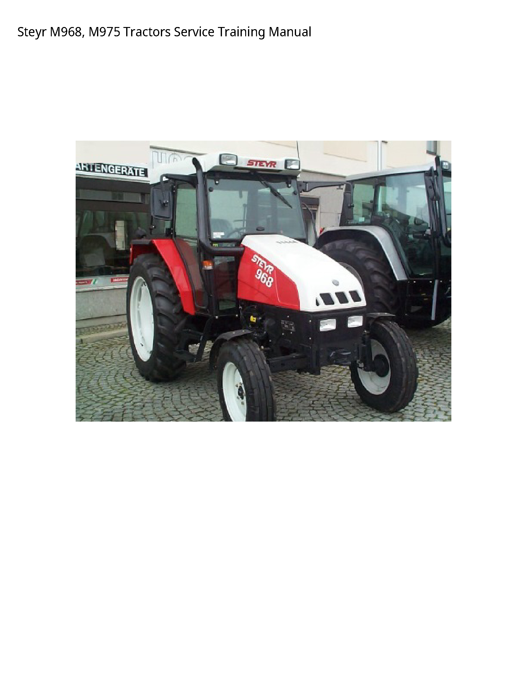 Steyr M968 Tractors Service Training manual