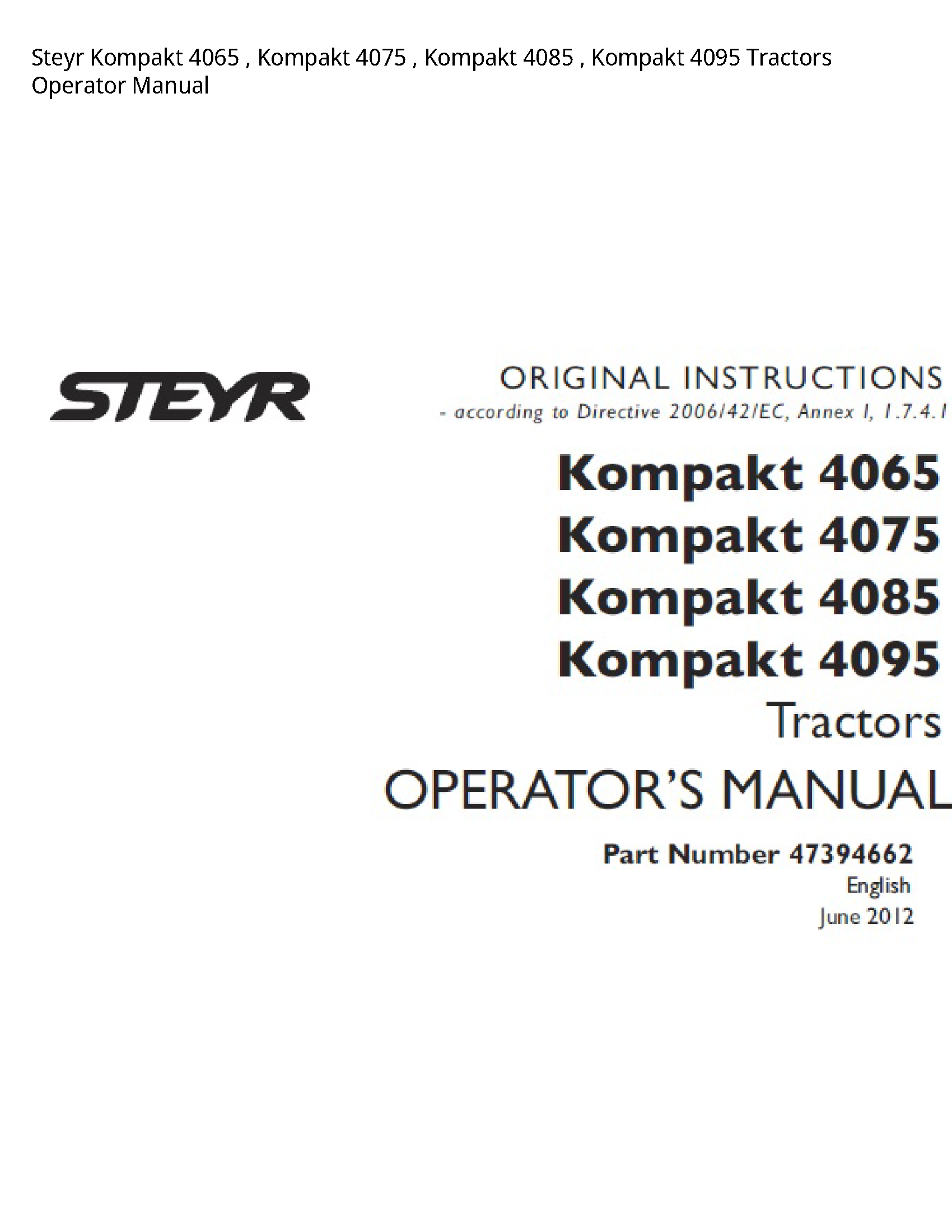 Steyr 4065 Kompakt Kompakt Kompakt Kompakt Tractors Operator manual