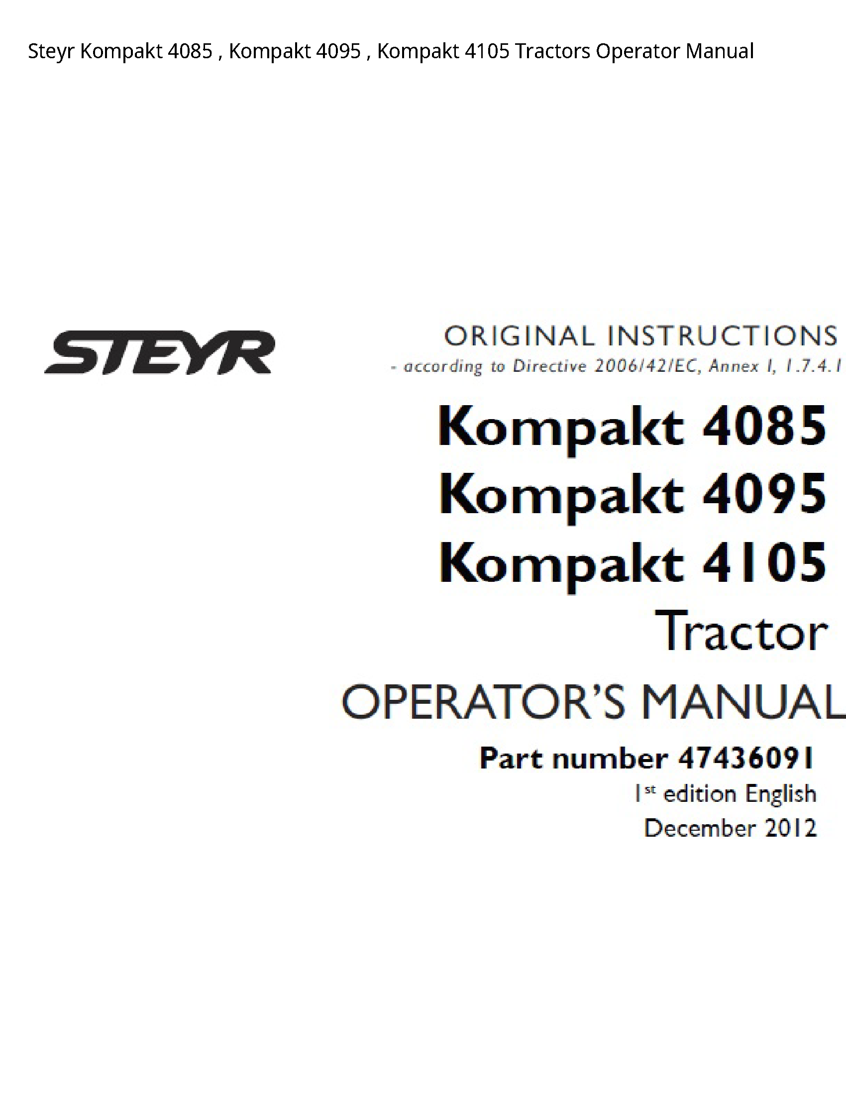 Steyr 4085 Kompakt Kompakt Kompakt Tractors Operator manual