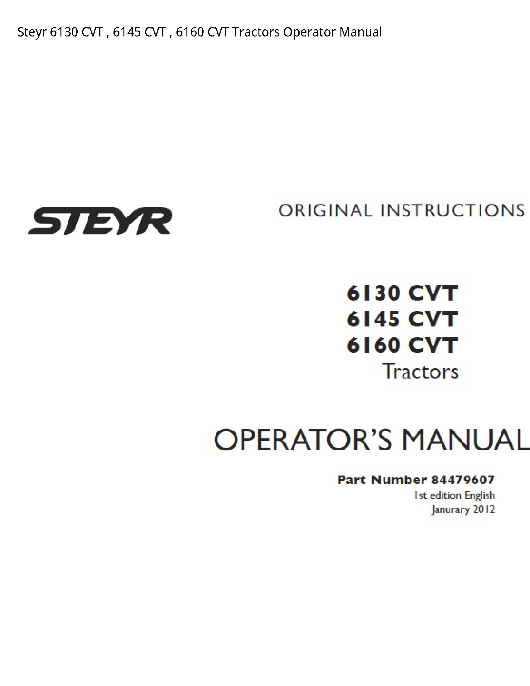 Steyr 6130 CVT CVT CVT Tractors Operator manual