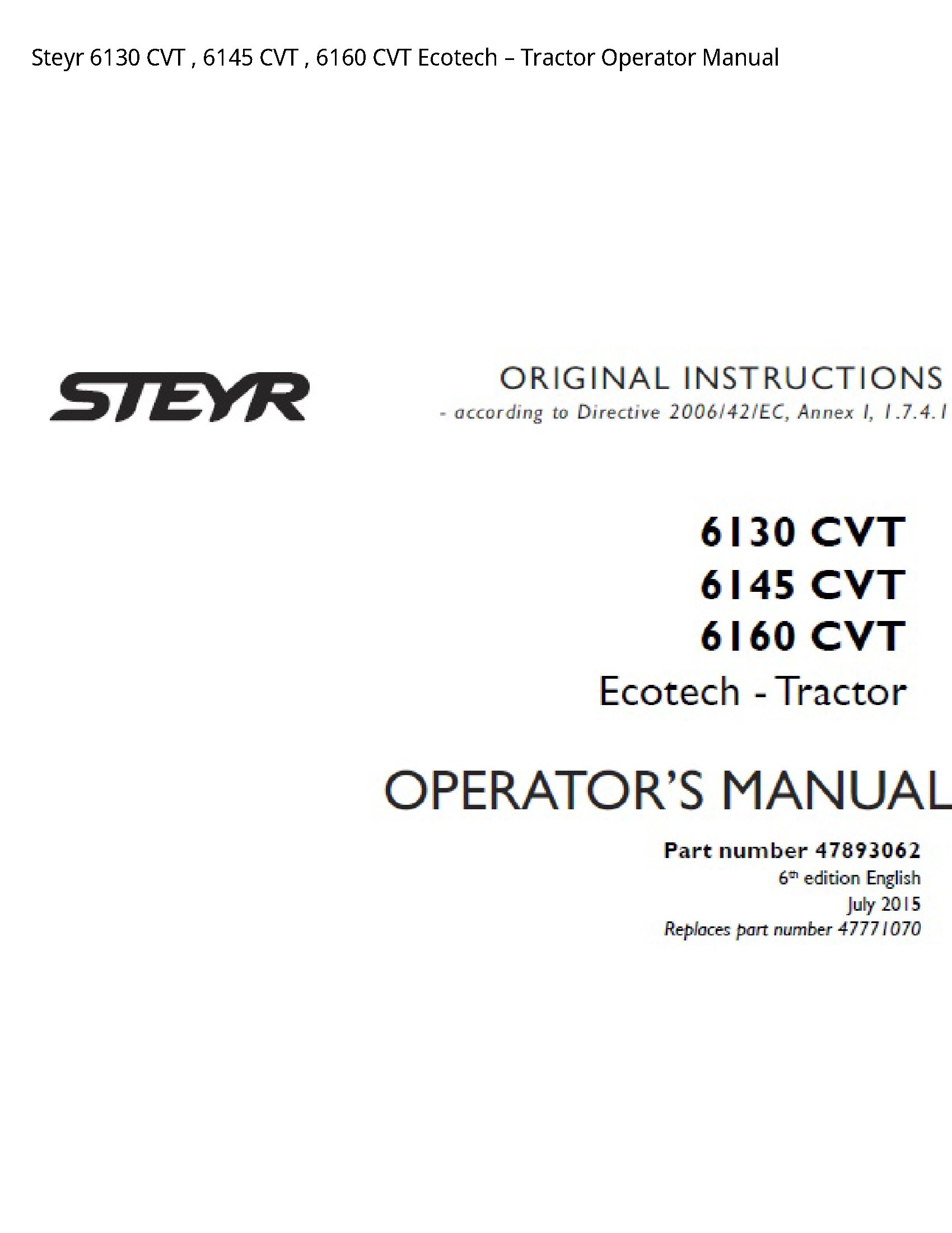 Steyr 6130 CVT CVT CVT Ecotech Tractor Operator manual