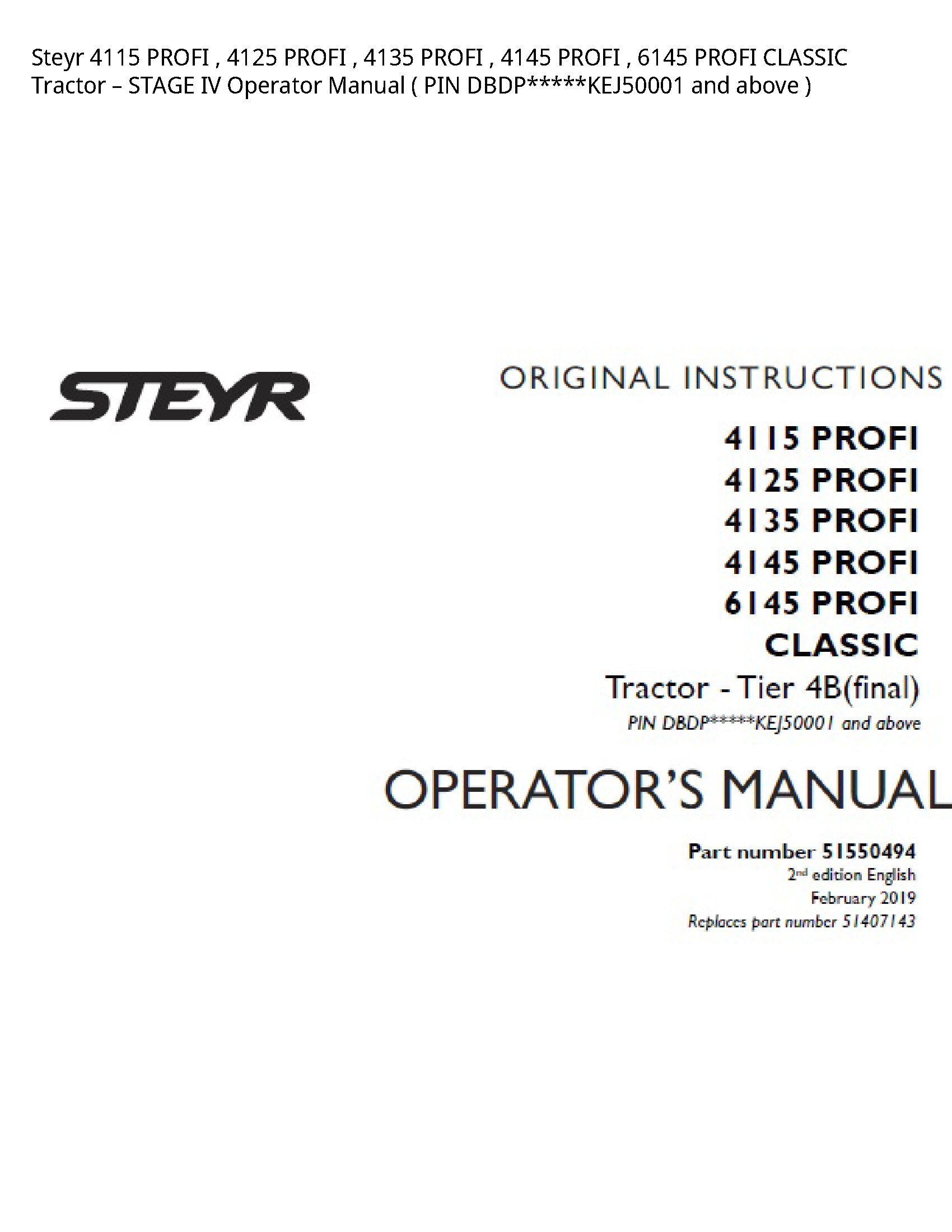 Steyr 4115 PROFI PROFI PROFI PROFI PROFI CLASSIC Tractor STAGE IV Operator manual