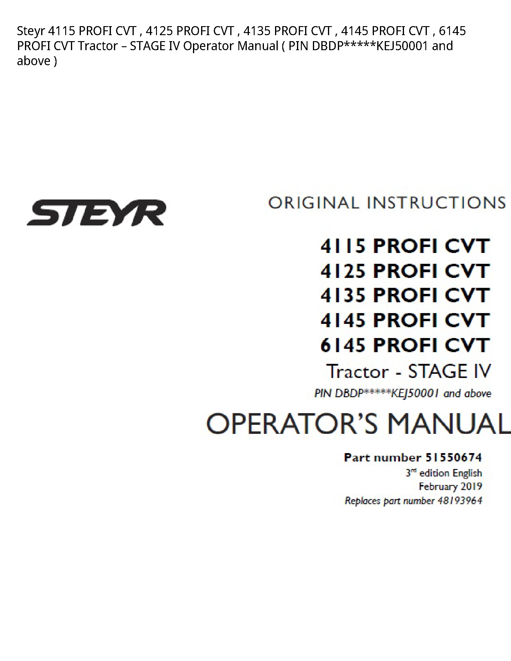 Steyr 4115 PROFI CVT PROFI CVT PROFI CVT PROFI CVT PROFI CVT Tractor STAGE IV Operator manual