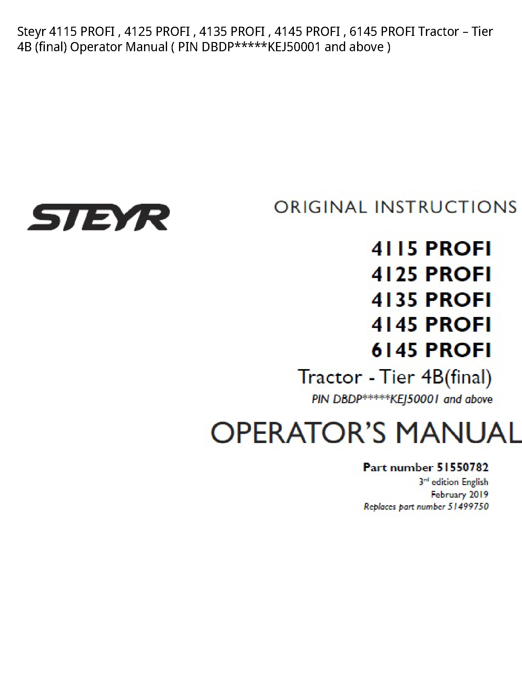 Steyr 4115 PROFI PROFI PROFI PROFI PROFI Tractor Tier (final) Operator manual