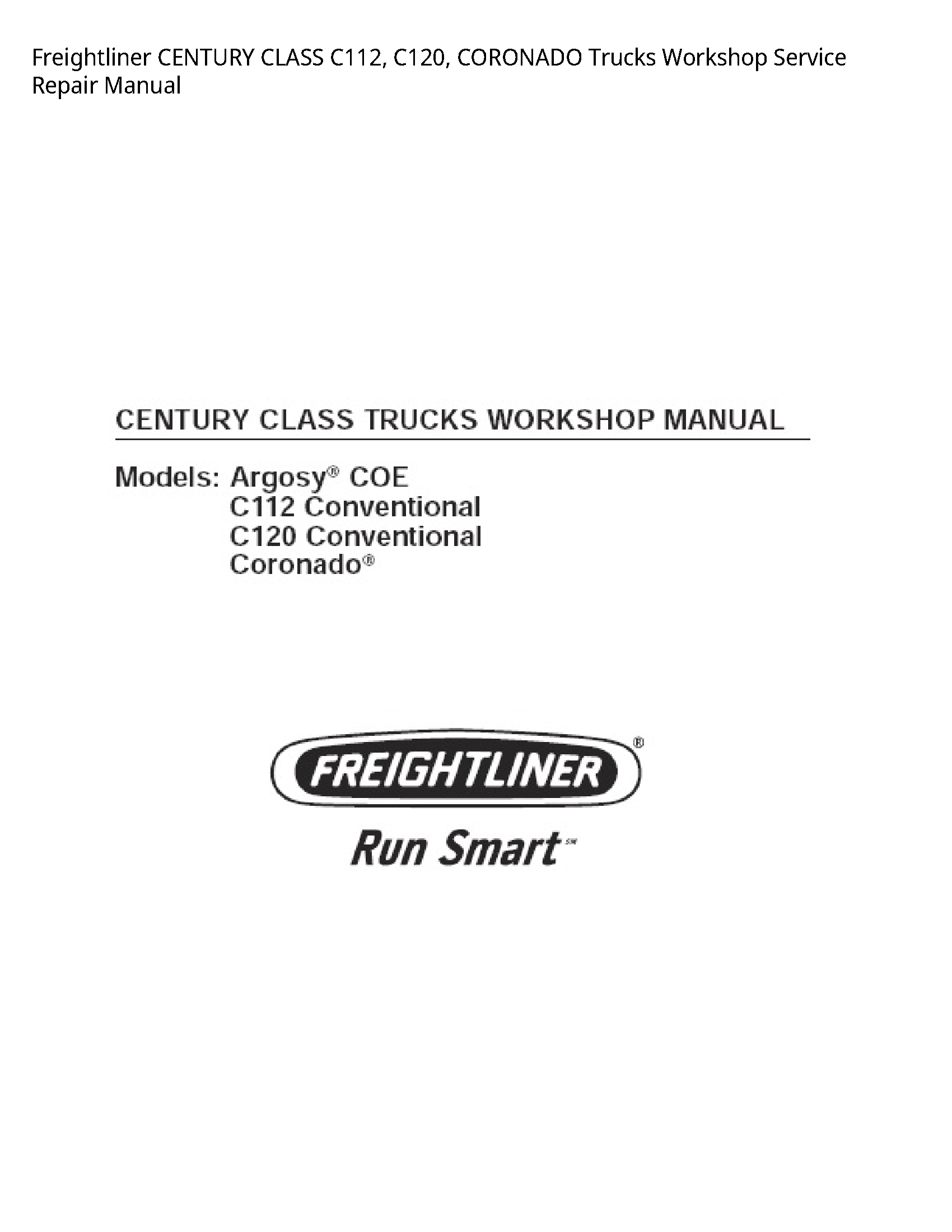 Freightliner C112 CENTURY CLASS CORONADO Trucks manual