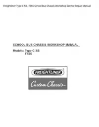 Freightliner Type C SB   FS65 School Bus Chassis Workshop Service Repair Manual preview