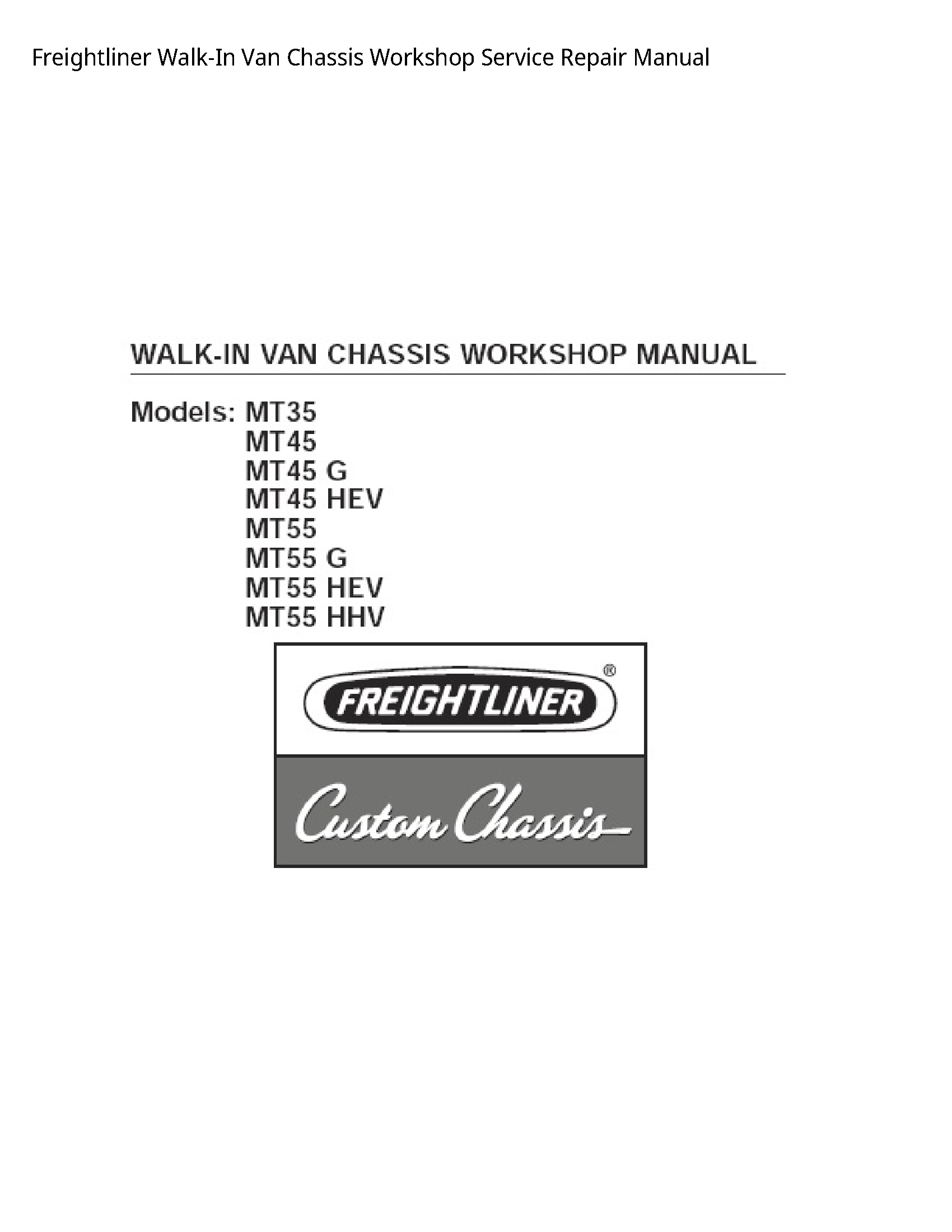 Freightliner Walk-In Van Chassis manual