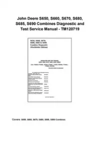 John Deere S650, S660, S670, S680, S685, S690 Combines Diagnostic and Test Service Manual - TM120719 preview