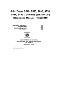 John Deere S540, S550, S660, S670, S680, S690 Combines (SN.120100-) Diagnostic Manual - TM805419 preview